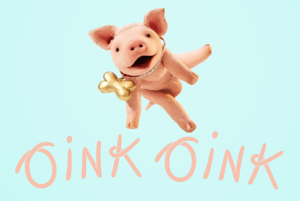 Oink, oink