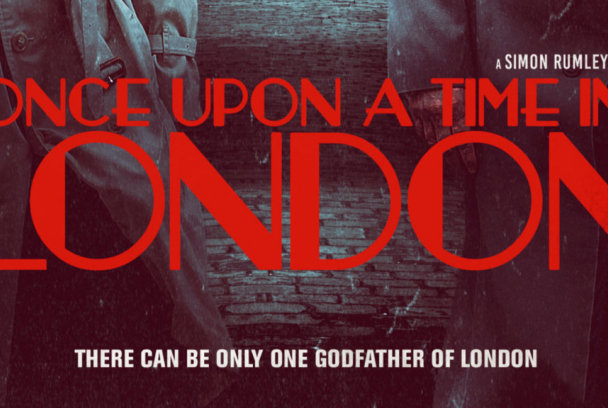 Once Upon a Time in London