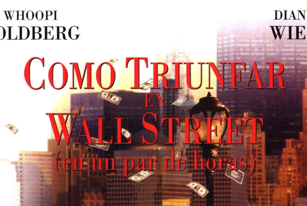 Cómo triunfar en Wall Street