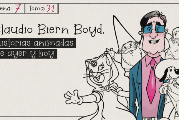 Claudio Biern Boyd, historias animadas de ayer y hoy