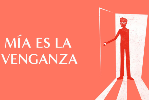 Mía es la venganza