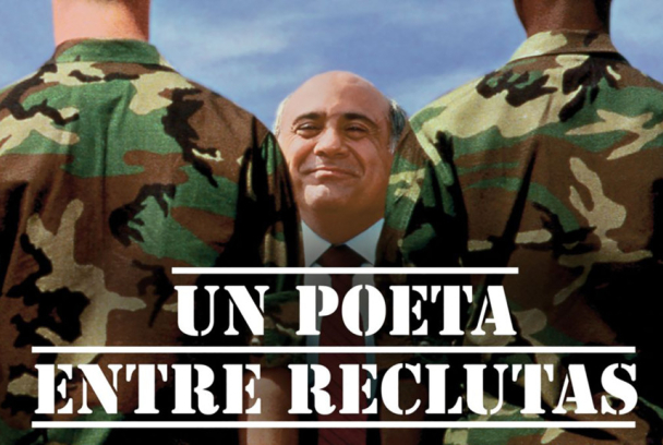 Un poeta entre reclutas