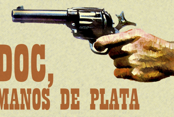 Doc, manos de plata