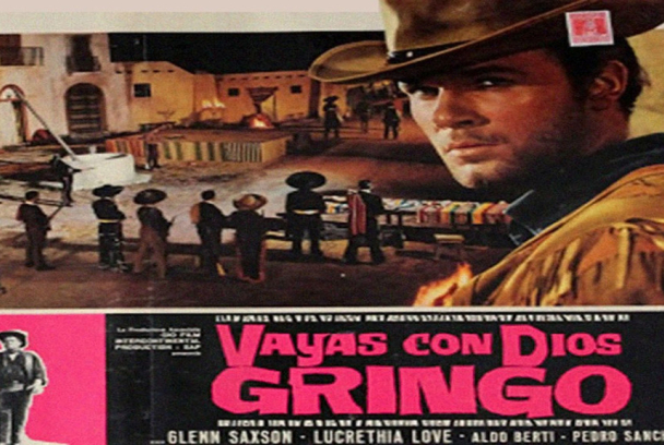 Vete con Dios Gringo