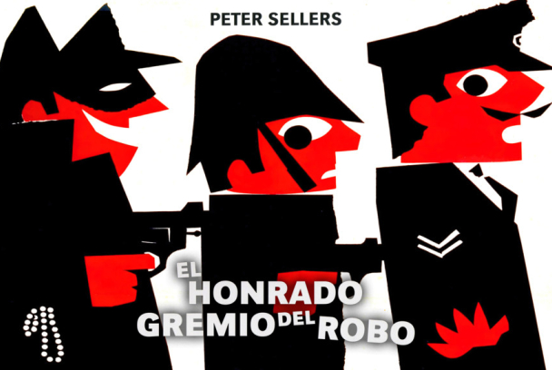 El honrado gremio del robo