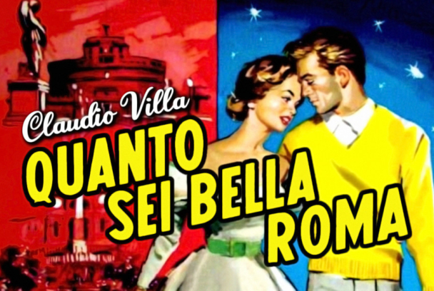 ¡Qué bella eres, Roma!