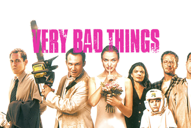 Very Bad Things