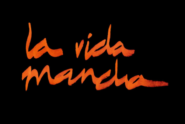 La vida mancha