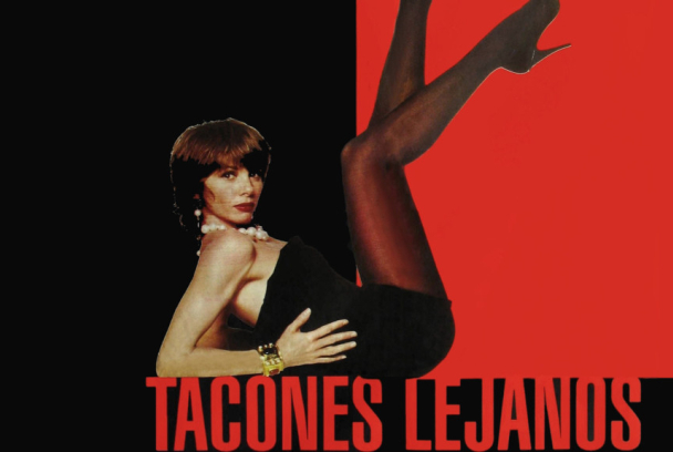 Tacones Lejanos