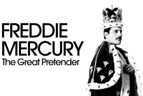 Freddie Mercury: The Great Pretender