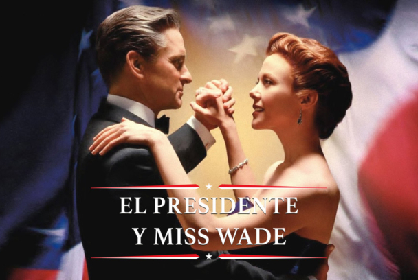 El Presidente y Miss Wade
