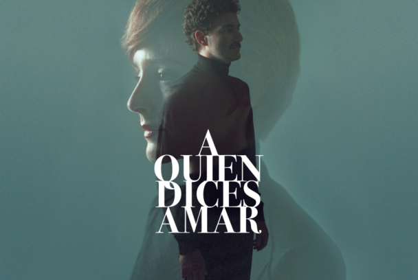 A quien dices amar