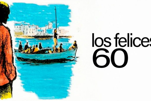 Los felices 60