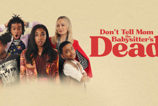 No le cuentes a mamá que la niñera ha muerto