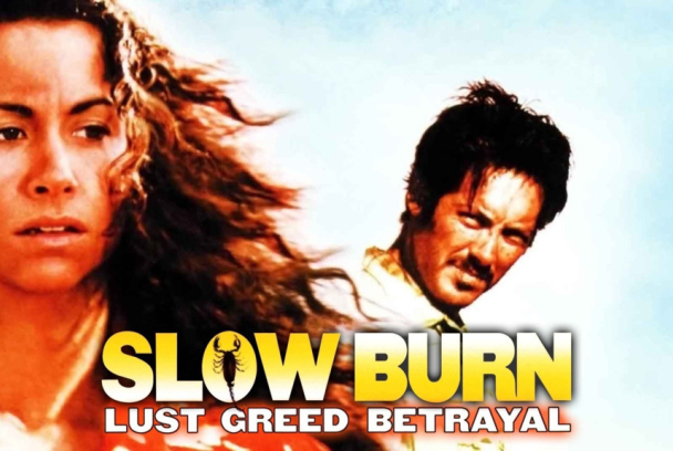 Slow Burn (A fuego lento)