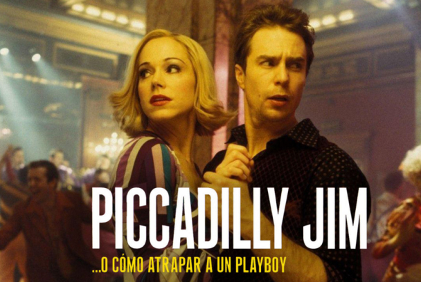 Piccadilly Jim, o cómo atrapar a un playboy