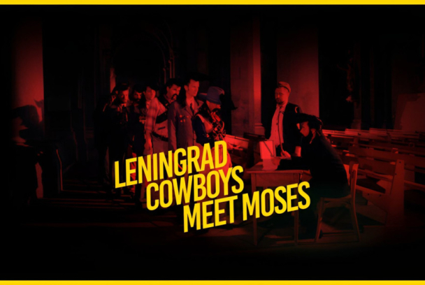 Leningrad Cowboys Meet Moses