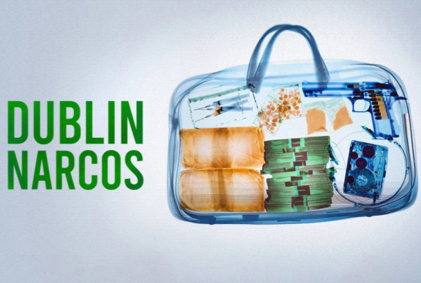 Dublin Narcos