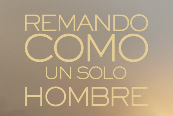 Remando como un solo hombre