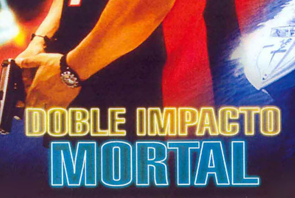 Doble impacto mortal