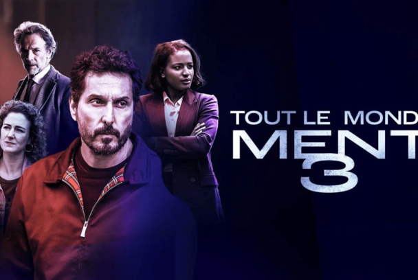 Tout le monde ment 3