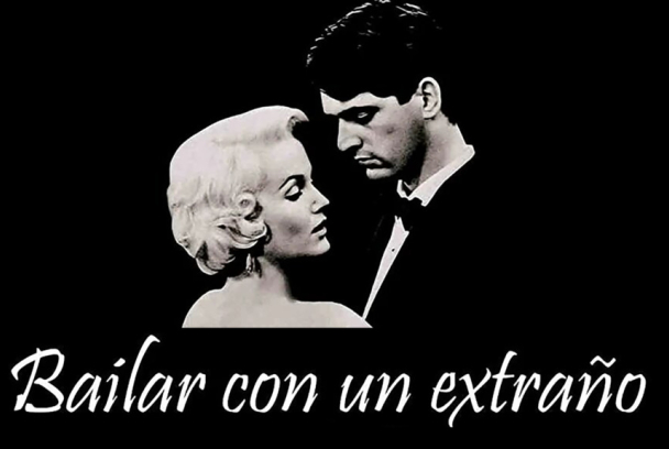 Bailar con un extraño