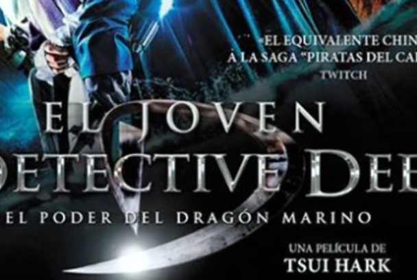El joven detective Dee. El poder del dragón marino