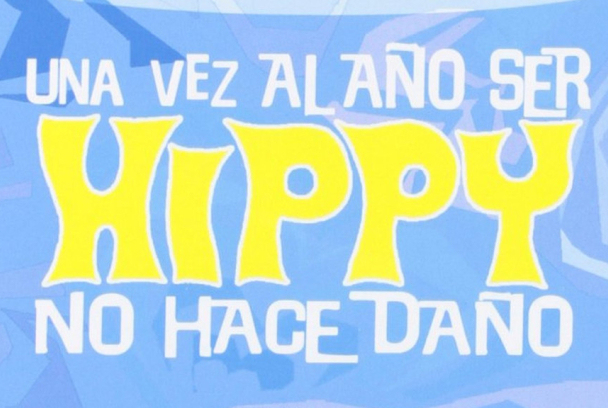Una vez al año ser hippy no hace daño