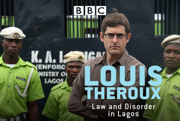 Louis Theroux: Ley y desorden en Lagos