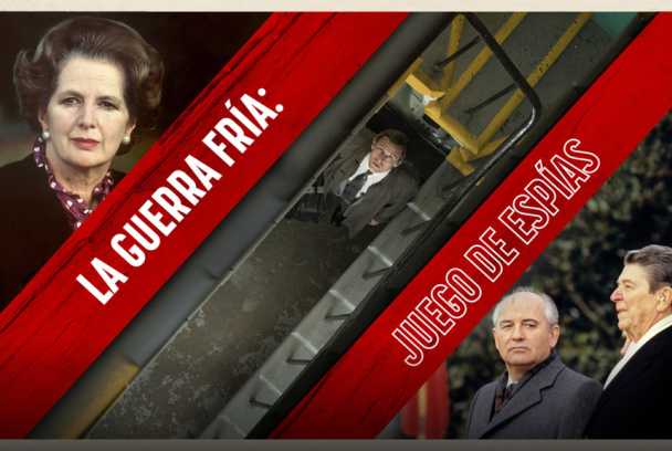 La Guerra Fría: juego de espías