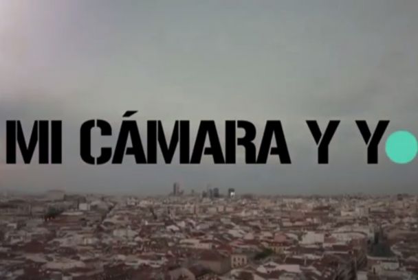 Mi cámara y yo