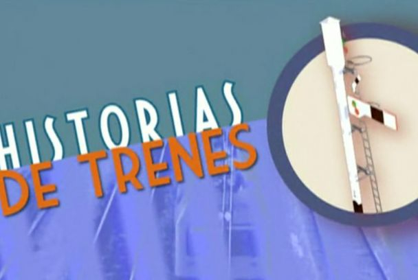 Historias de trenes